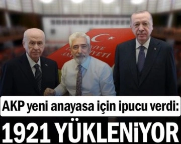 AKP yeni anayasa için ipucu verdi: 1921 yükleniyor&#8230;