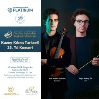 Cumhurbaşkanlığı Senfoni Orkestrası, “Kuzey Kıbrıs Turkcell 25. Yıl Konseri” verecek