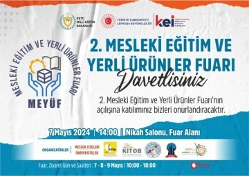 II. Mesleki Eğitim ve Yerli Ürünler Fuarı başlıyor